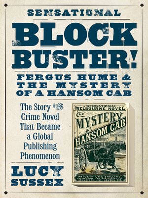 cover image of Blockbuster!: Fergus Hume and the Mystery of a Hansom Cab